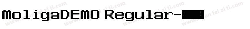MoligaDEMO Regular字体转换